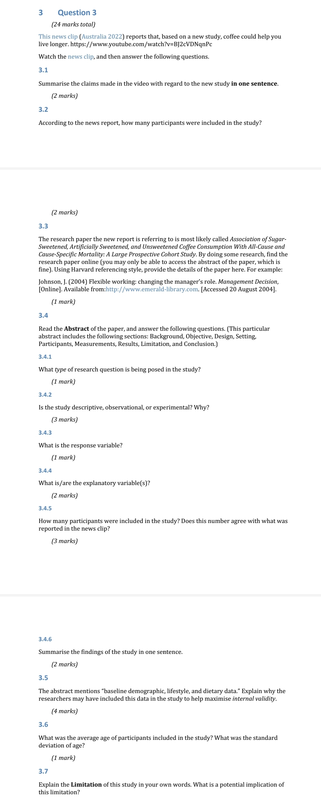 Hey need help with my assignementhttps://www.youtube.com/watch?v=BJ2cVDNqnPchttp://www.gapminder.org/data/ 3 Question 3 (24 marks total)