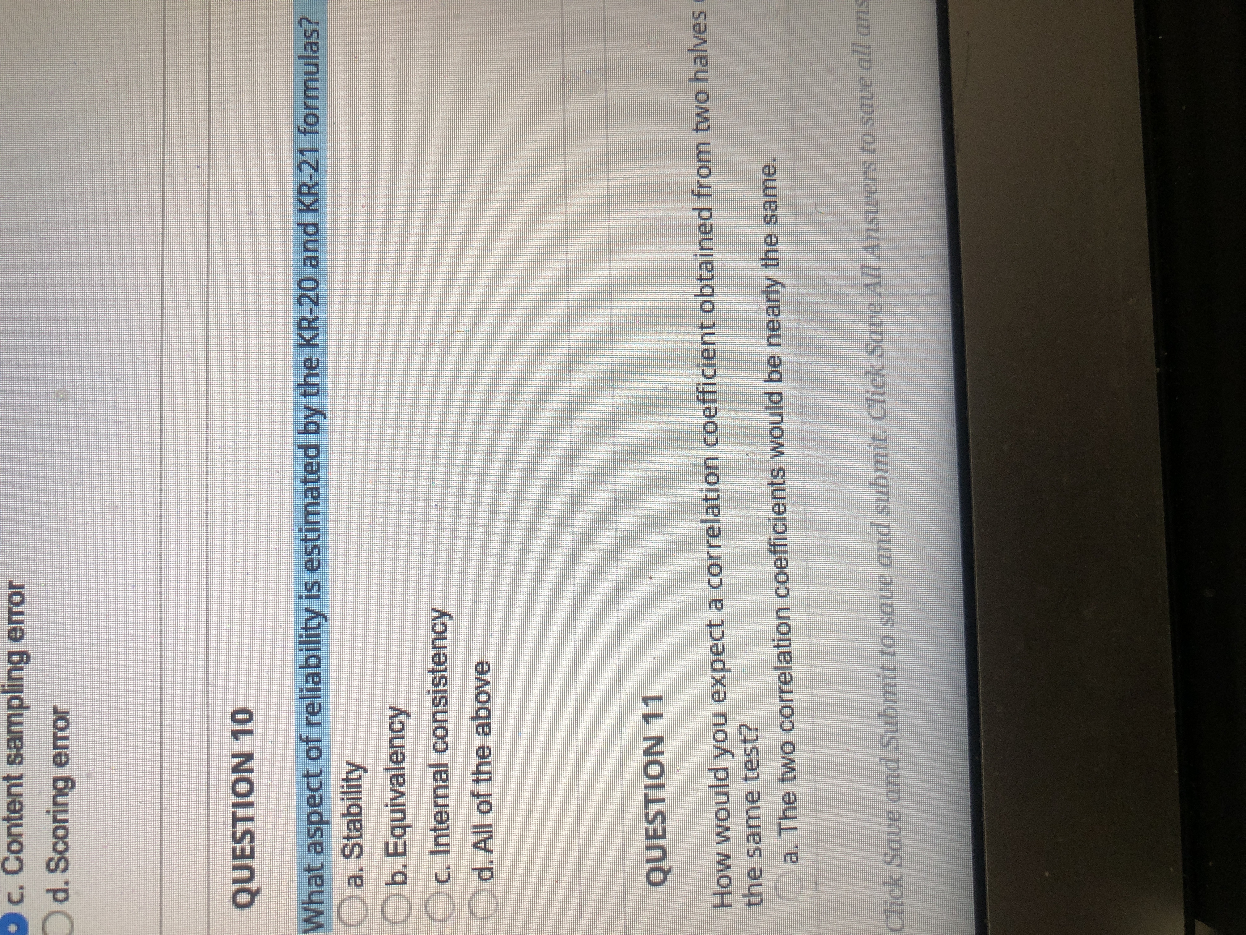  *c. Content sampling error d. Scoring error QUESTION 10 What aspect