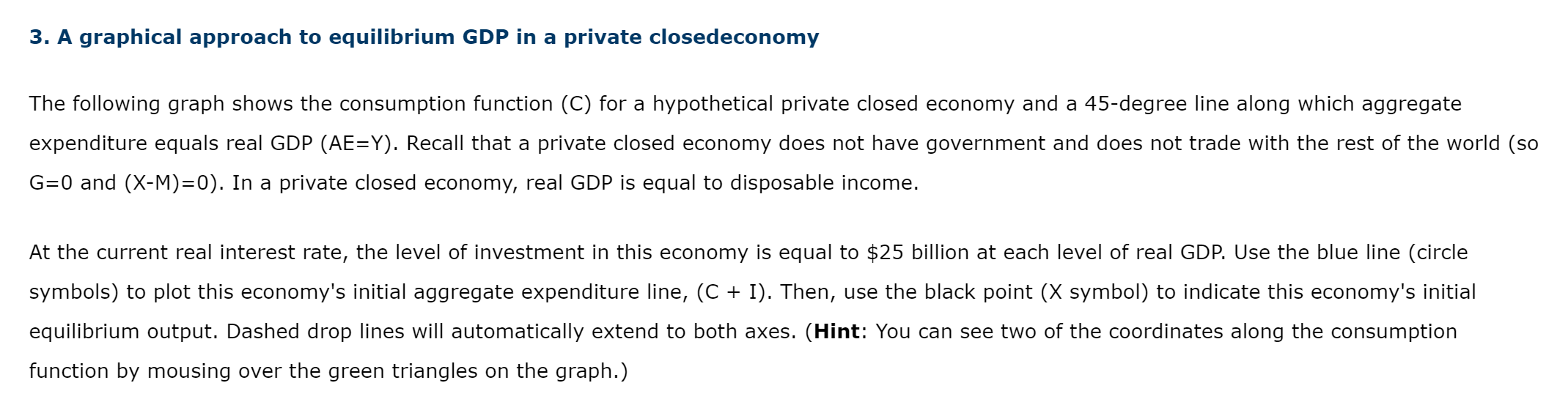 Hello I have an economics math based graphing question. Here is the