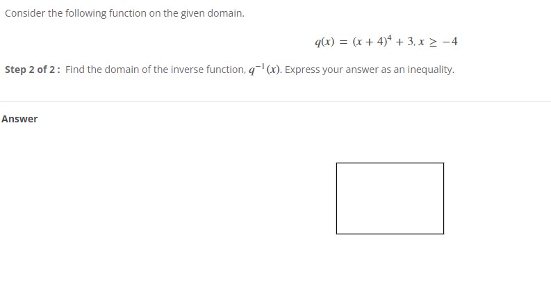 Consider the following function on the given domain. q(x) = (x+