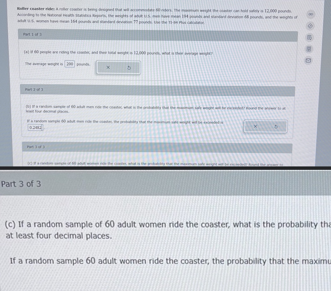 I cannot get the decimal places correct on part three. Roller coaster