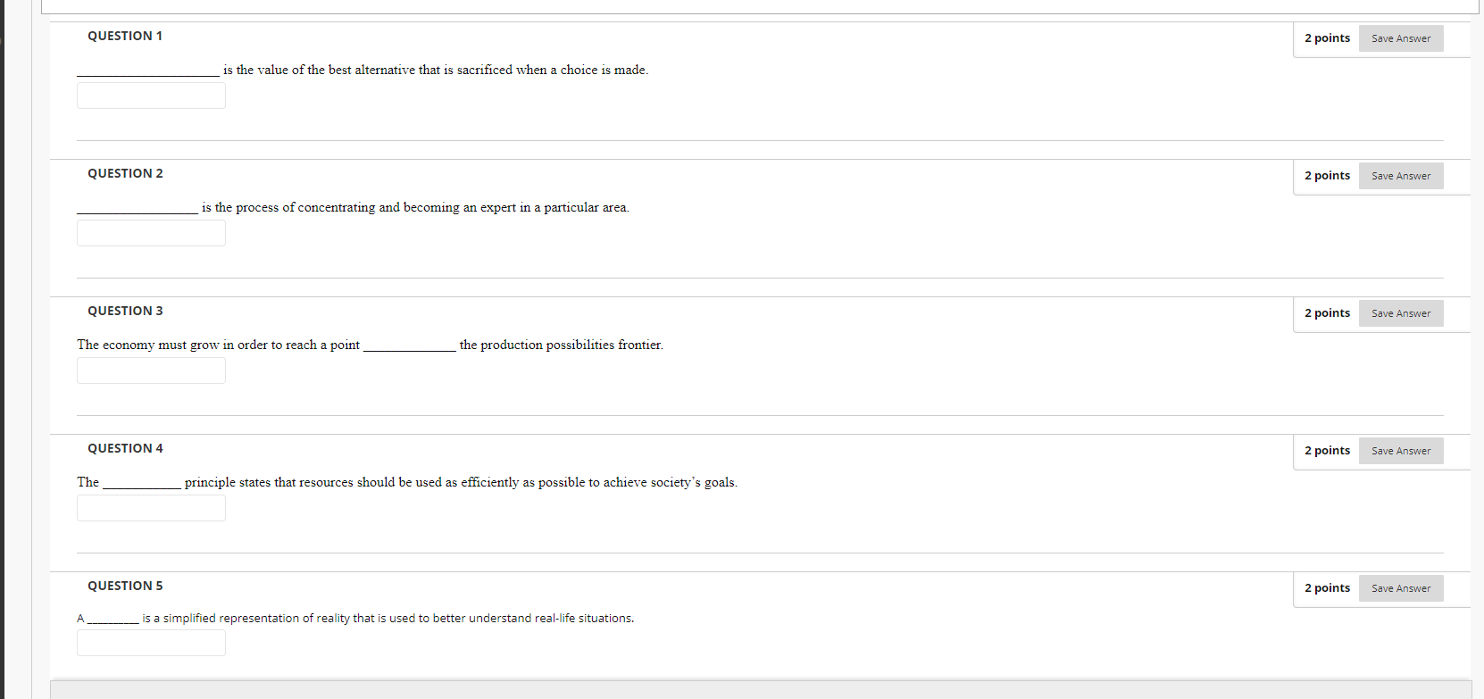 Need answer to these QUESTION 1 2 points Save Answer is the