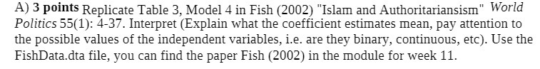  A) 3 points Replicate Table 3, Model 4 in Fish (2002)