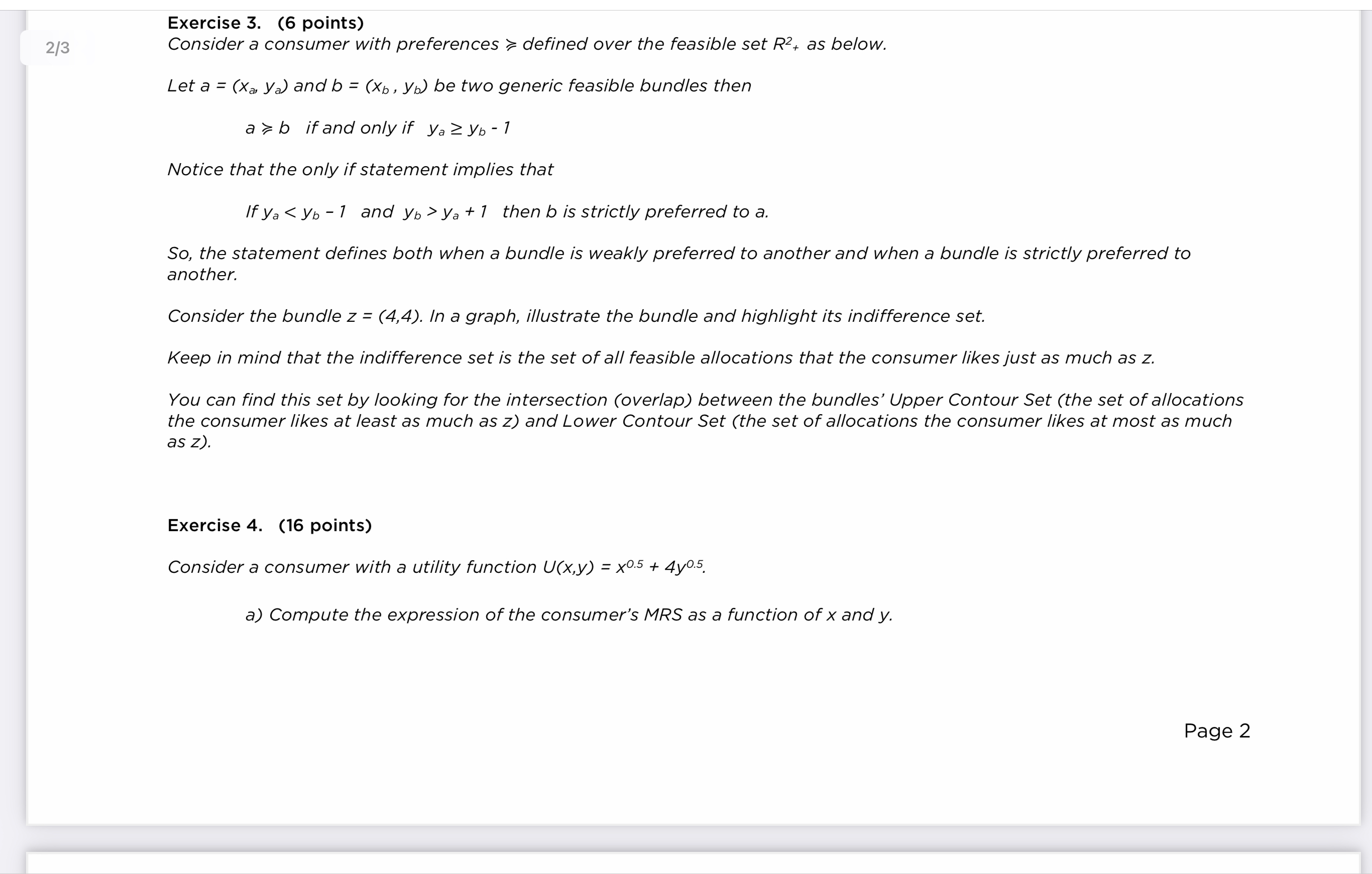 exercise3 2/3 Exercise 3. (6 points) Consider a consumer with preferences ?