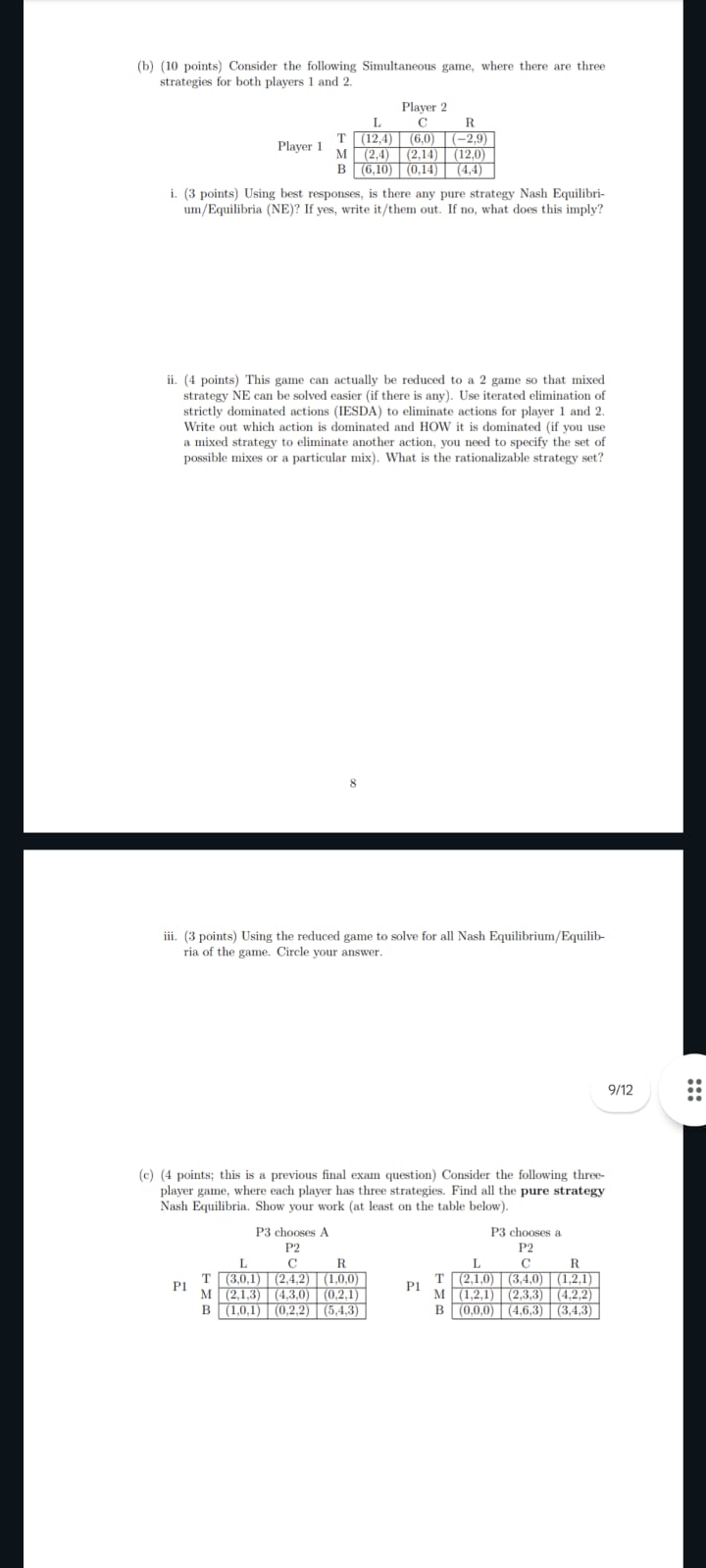 (b) (10 points) Consider the following Simultaneous game, where there are