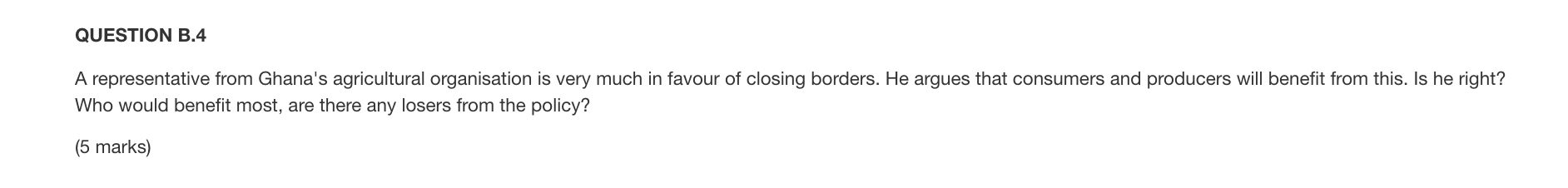 provided below. Marking Criteria: Answer focuses on gains/losses of consumers and producers.