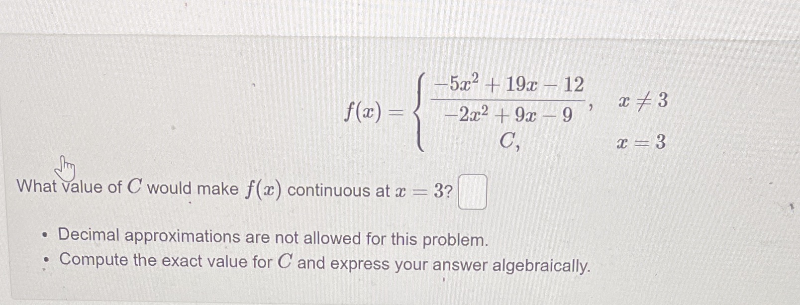 can you please explain 5x2 + 19x -12 f(a) = 2x2 +
