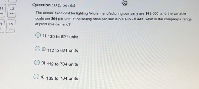 please solve w work Question 10 (5 points) 11 12 The annual