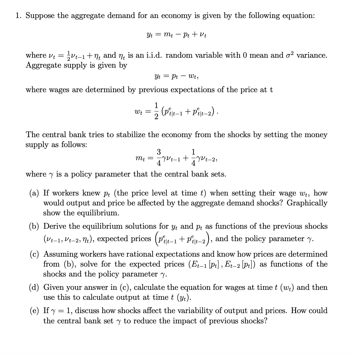 AD-AS Model with Stabilizing Monetary Policy 1. Suppose the aggregate demand for