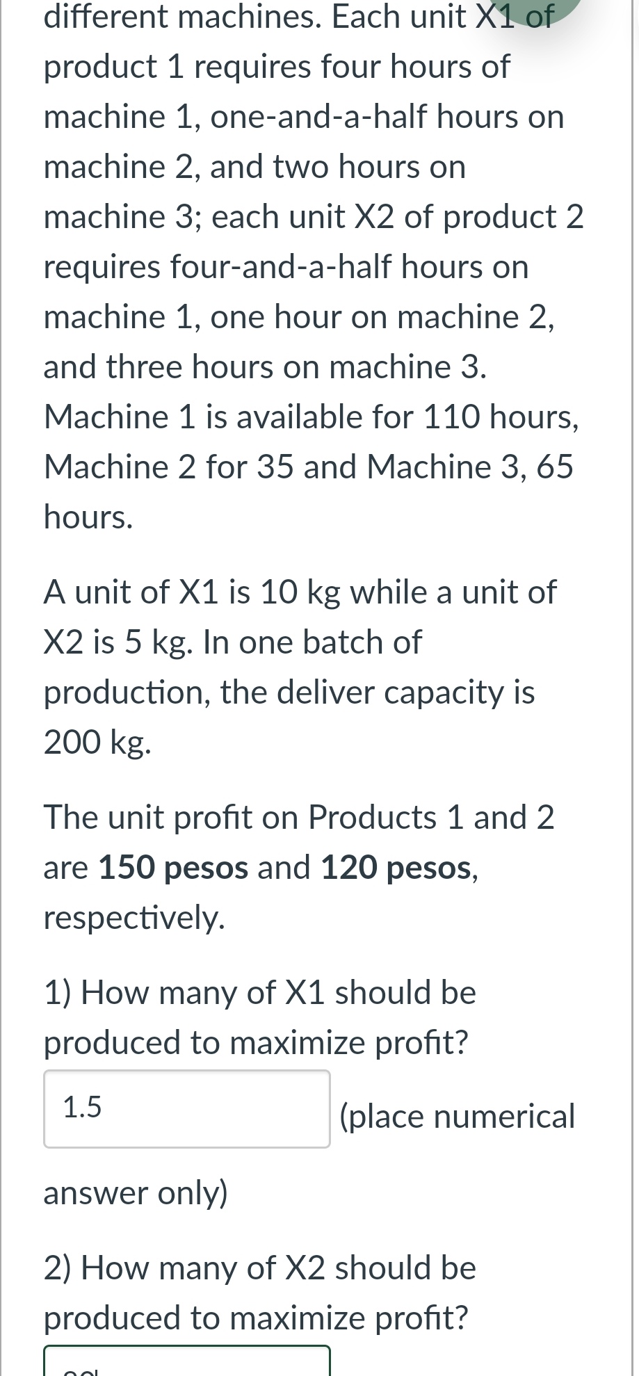 An increase in business taxes C) An increase in consumer incomes Q