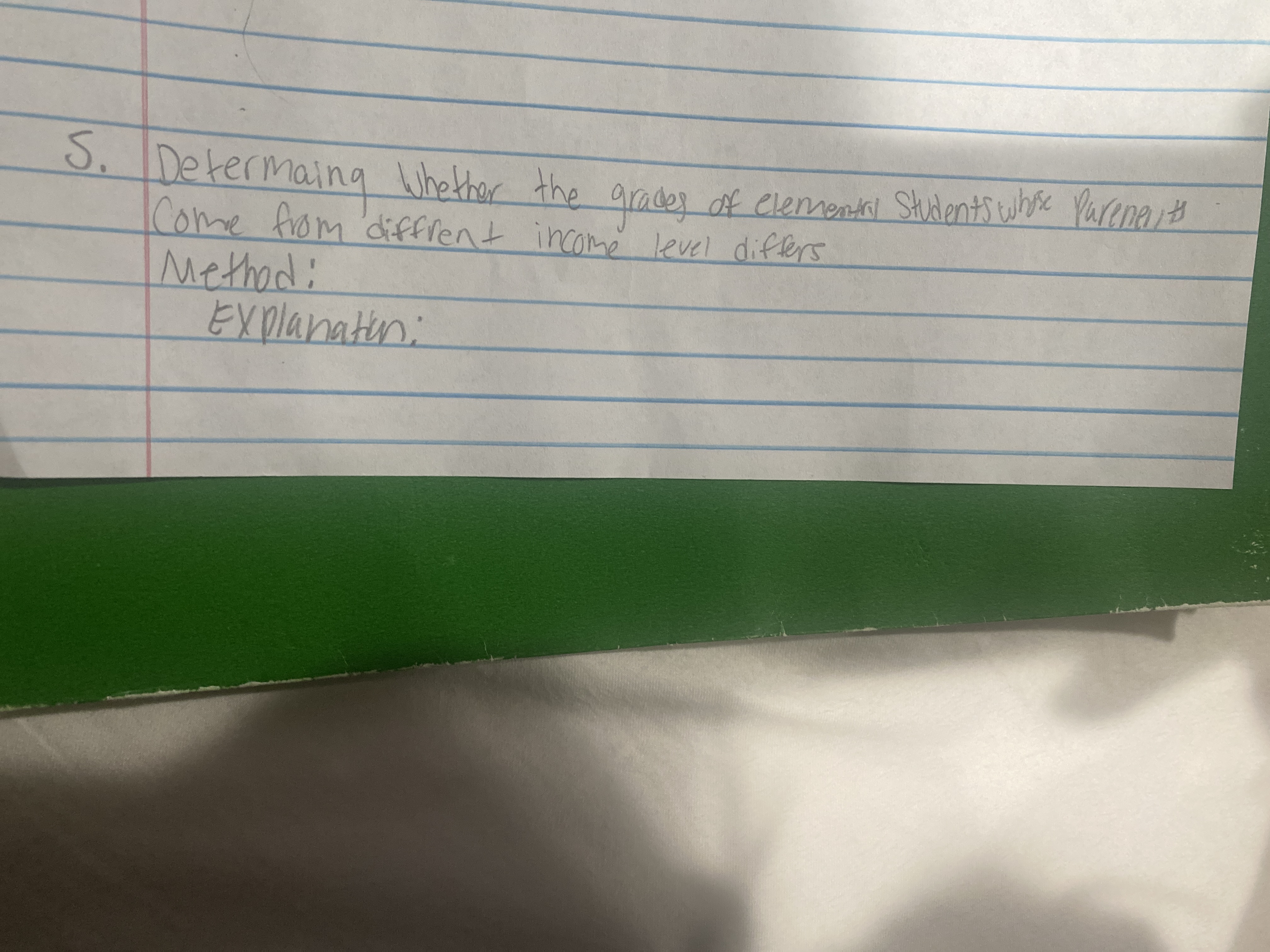  S. Determaing Whether the grades of elementary students whose parents Come