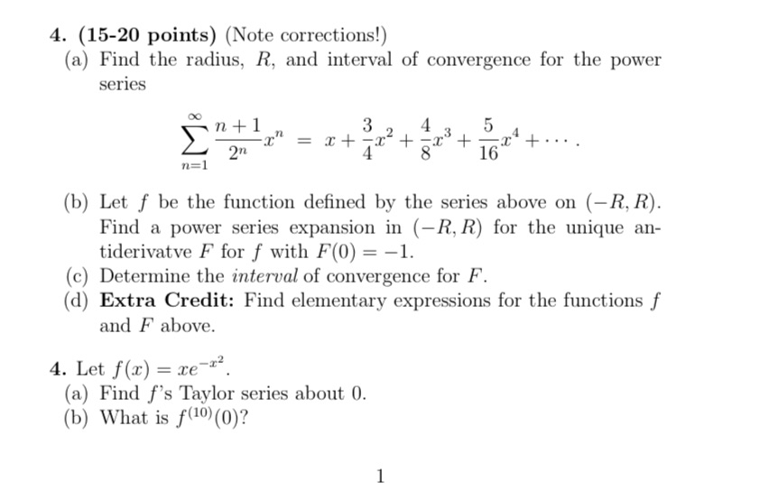  4. (15-20 points) (Note corrections!) (a) Find the radius, R, and
