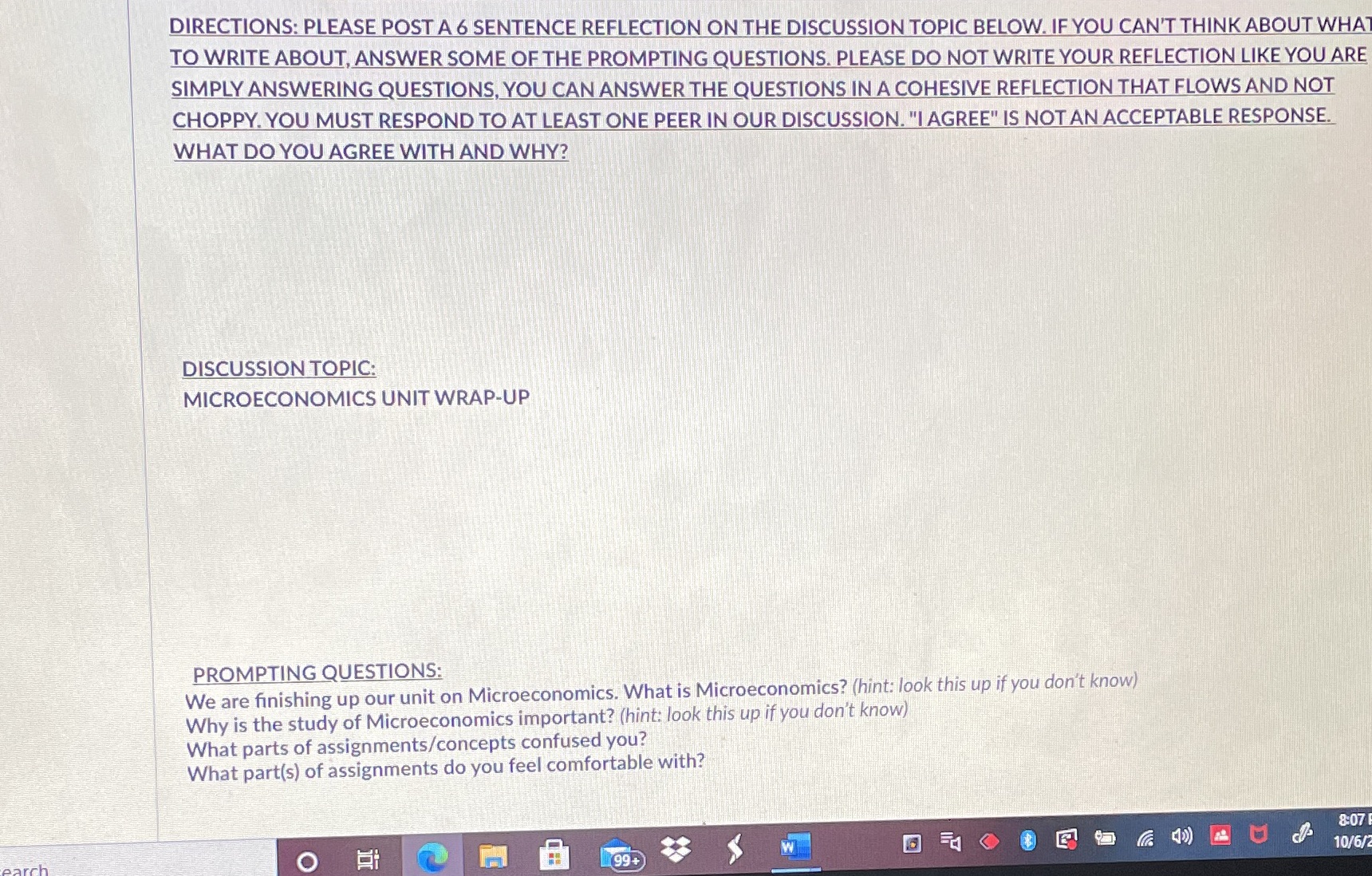 DIRECTIONS: PLEASE POST A 6 SENTENCE REFLECTION ON THE DISCUSSION TOPIC