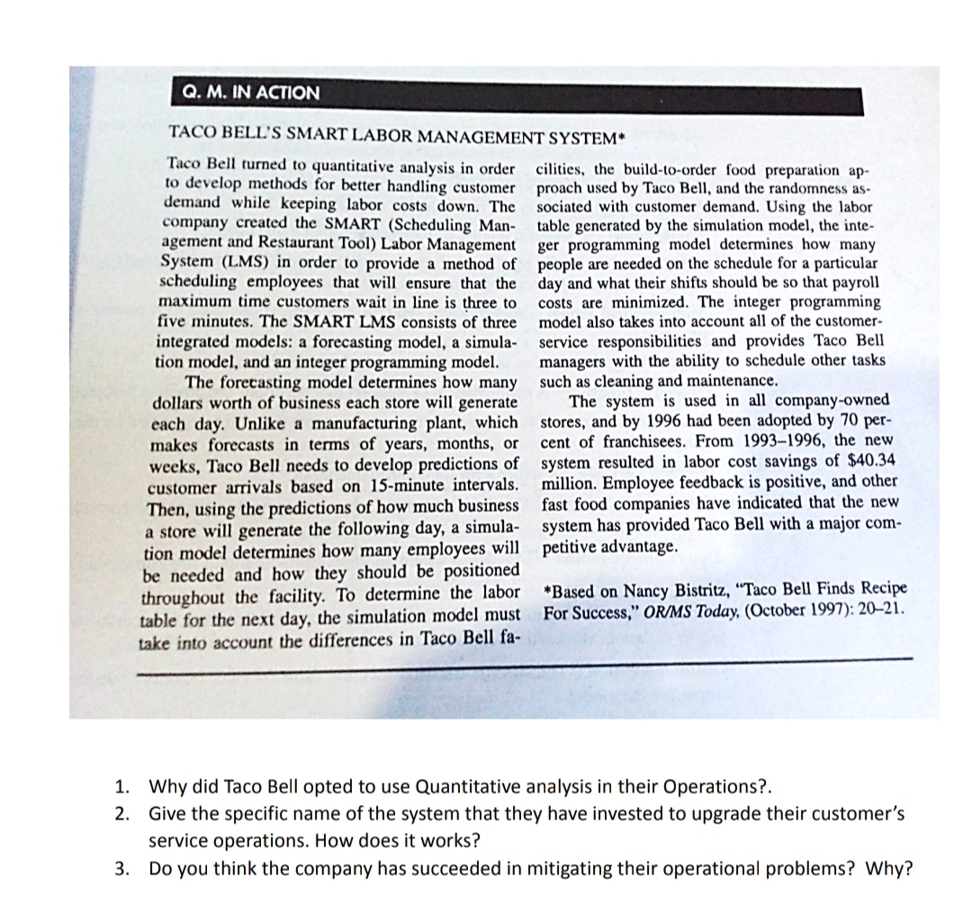 Answer the questions based on the reading article. TACO BELL'S SMART LABOR