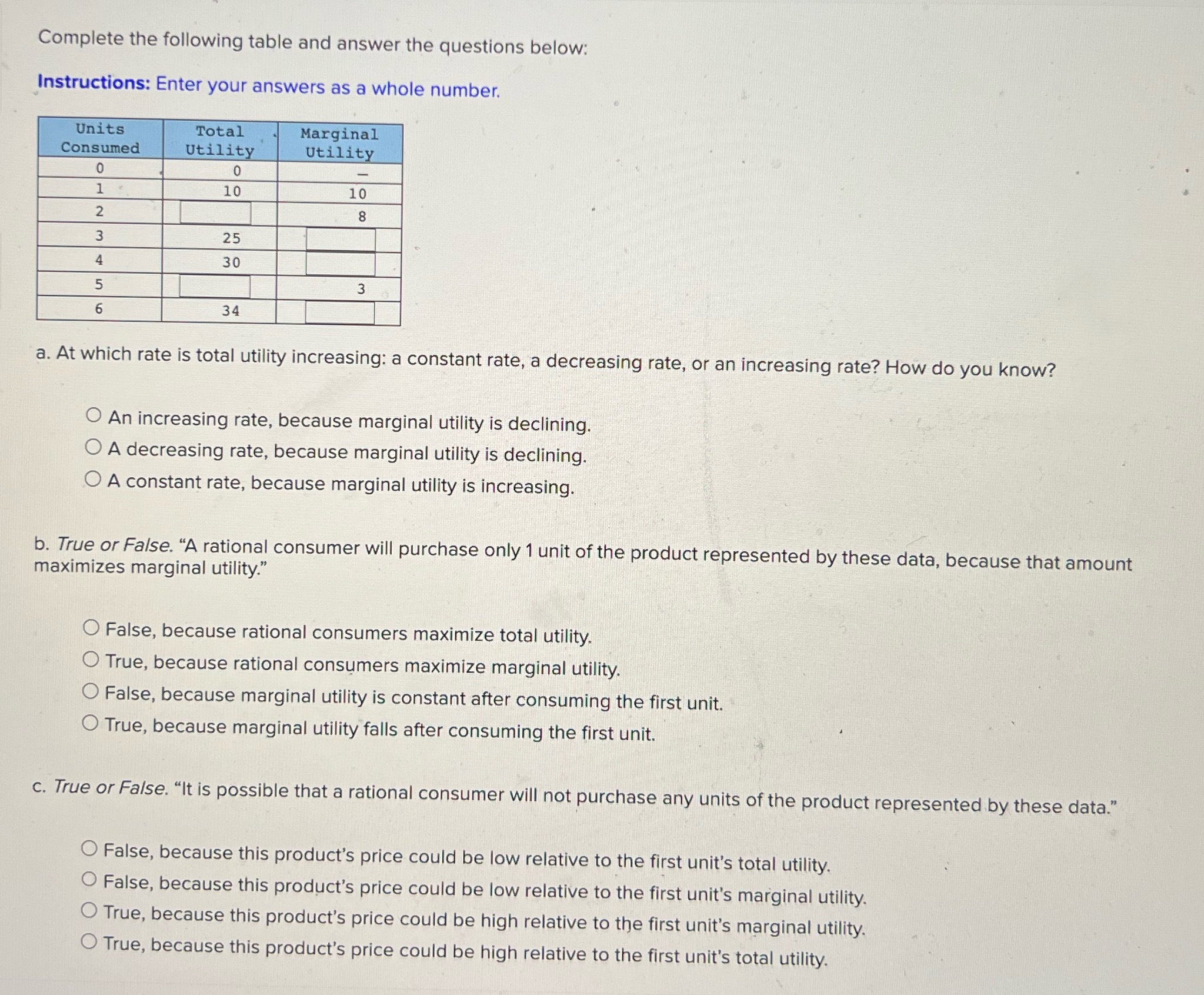  Complete the following table and answer the questions below: Instructions: Enter