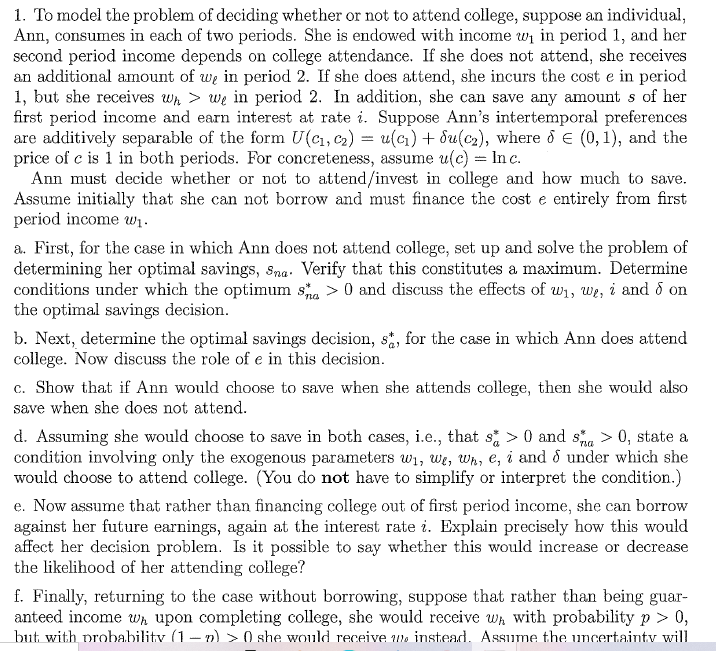 mnassignment 1. To model the problem of deciding whether or not to