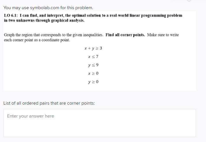  You may use symbolab.com for this problem. LO 6.1: I can