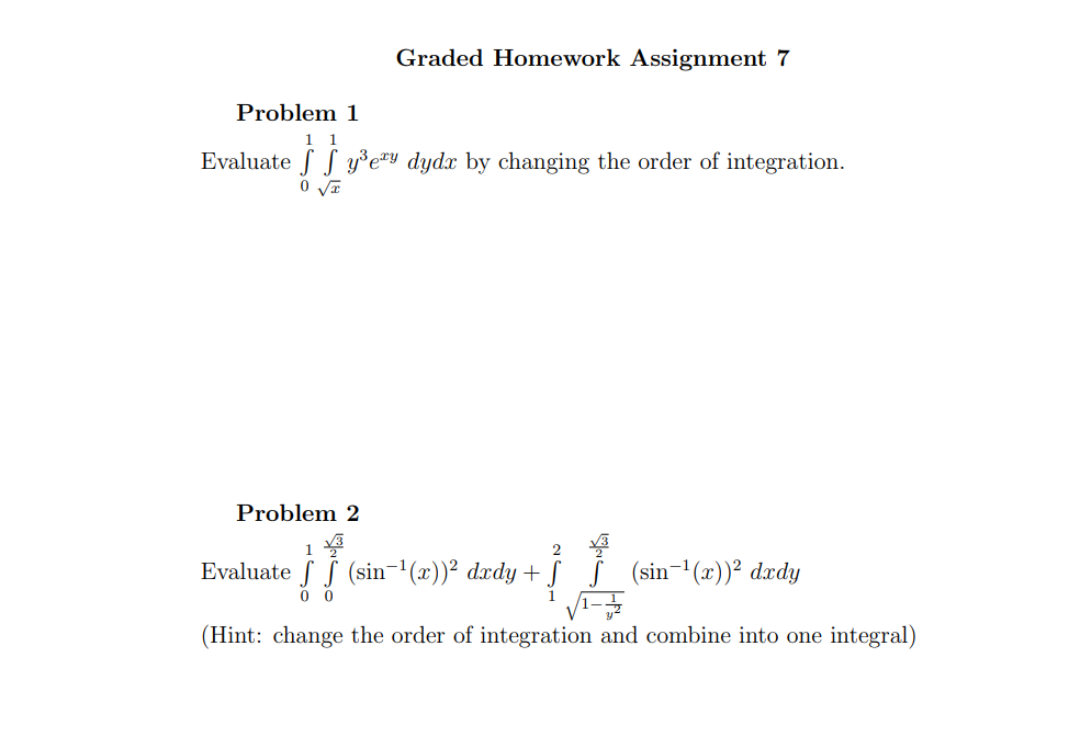  Graded Homework Assignment 7 Problem 1 1 1 Evaluate f f