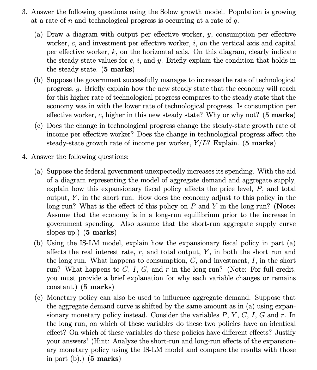  3. Answer the following questions using the Solow growth model. Population