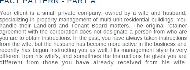  FACT PATTERN - PART A Your client is a small private