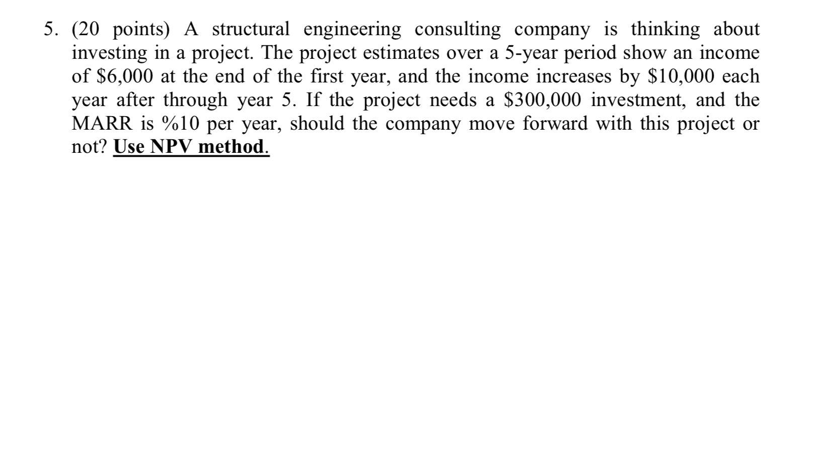please answer the images below 5. (20 points) A structural engineering consulting