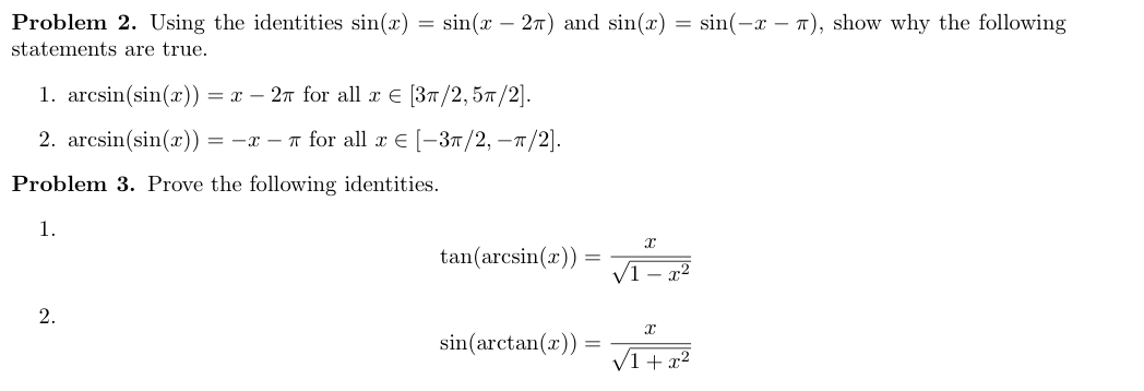  Problem 2. Using the identities sin(x) = sin(x -2x) and sin(x)