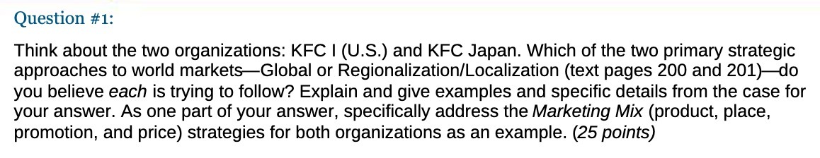  Question #1: Think about the two organizations: KFC | (U.S.) and