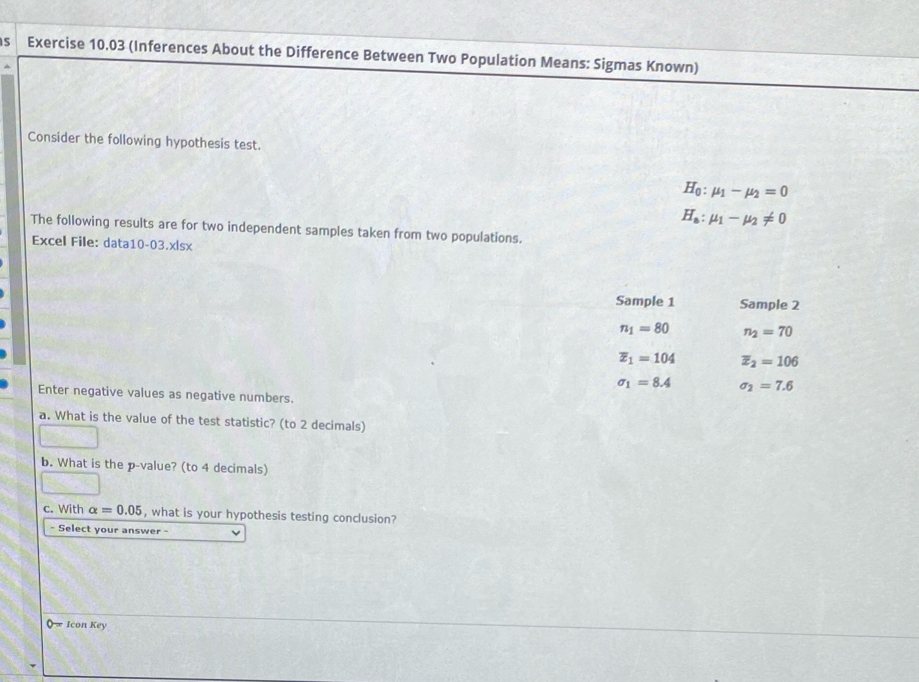 Help !!! Please !!! Exercise 10.03 (Inferences About the Difference Between Two