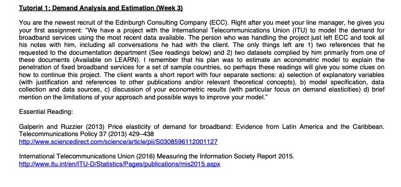  Tutorial 1: Demand Analysis and Estimation (Week 3) You are the