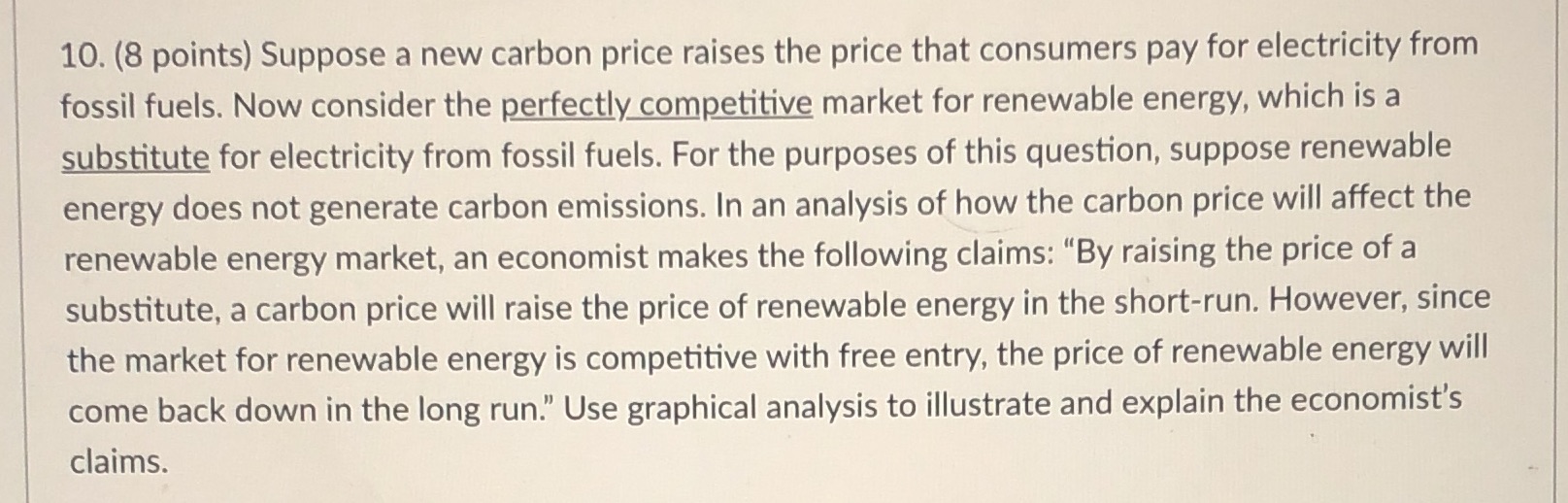 Hw question please help and graph solve fully 10. (8 points) Suppose