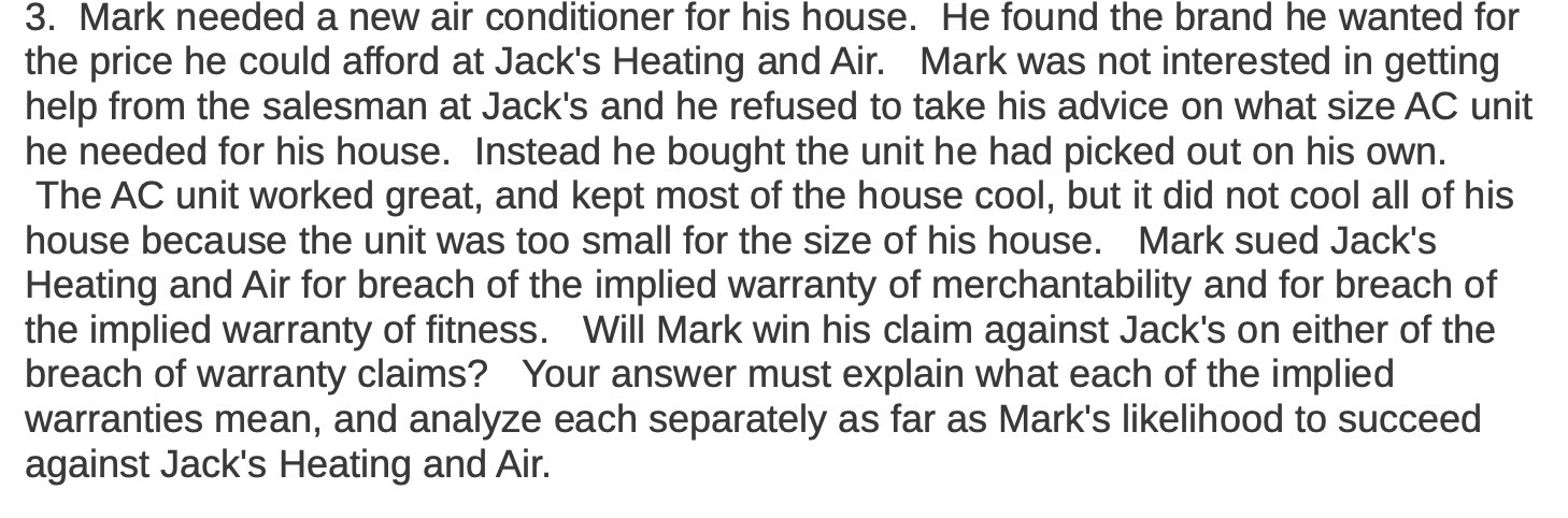  3. Mark needed a new air conditioner for his house. He