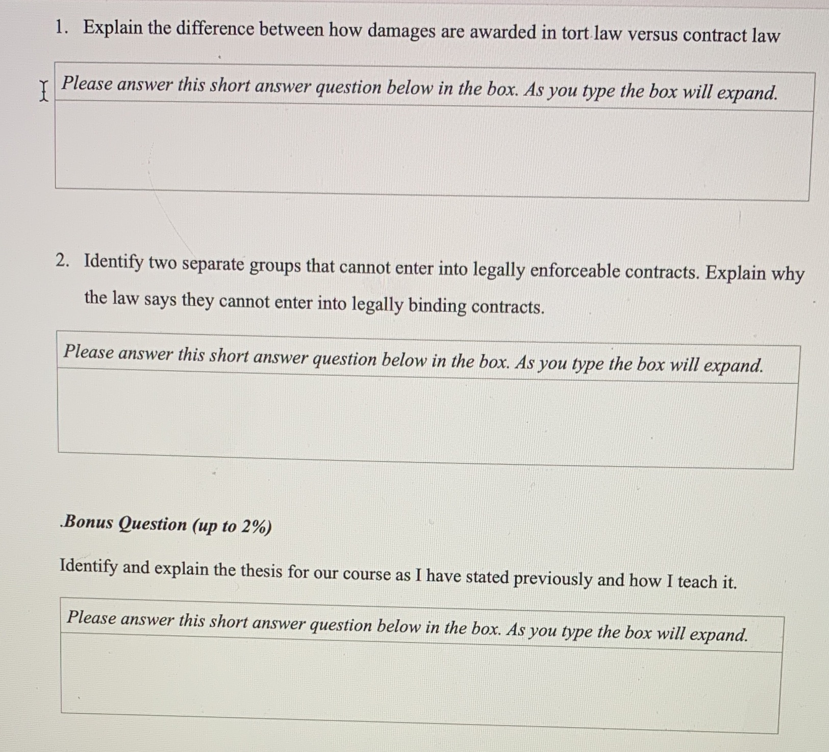 1. Explain the difference between how damages are awarded in tort