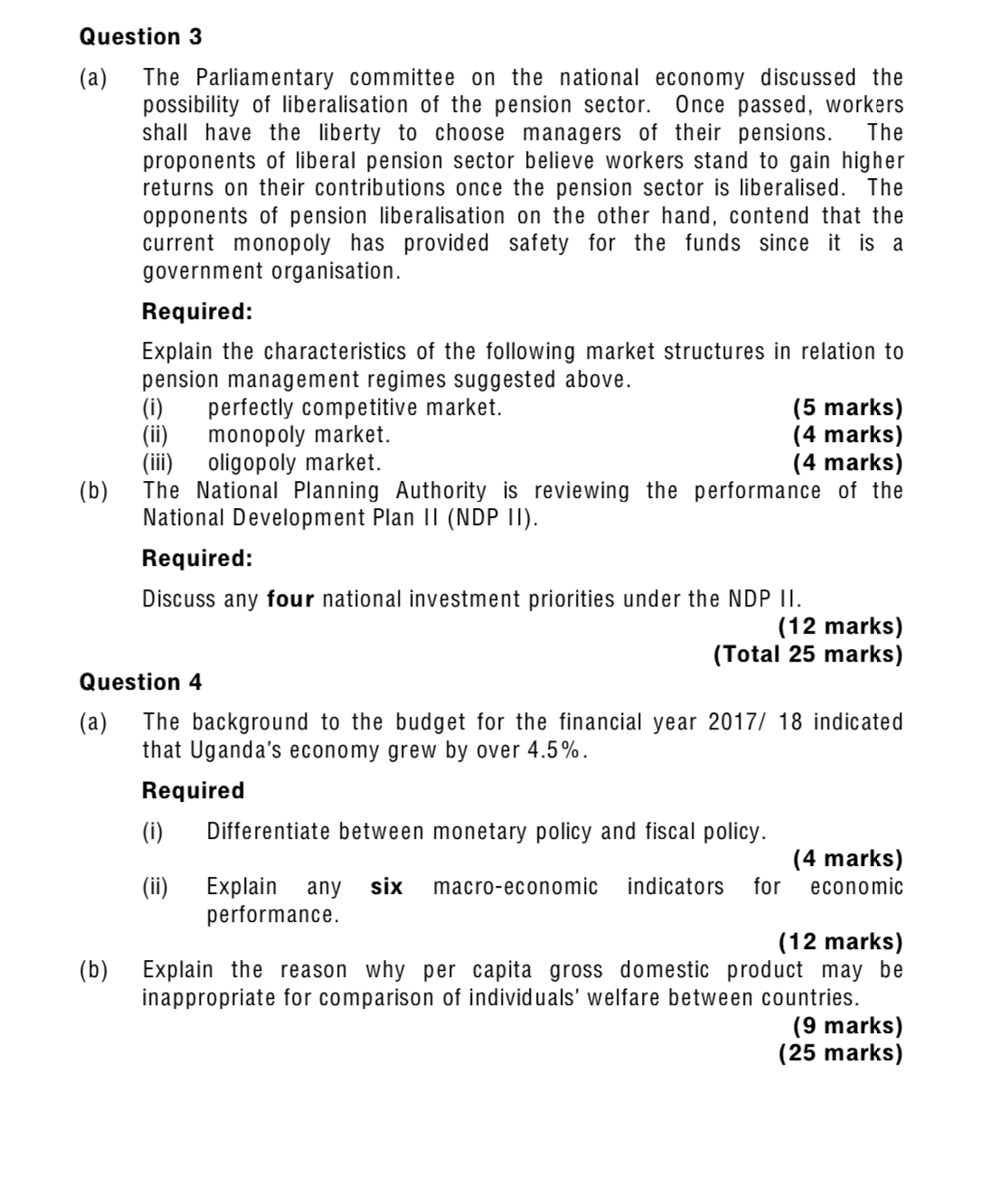 marks) (ii) 'Unit trust'. (2 marks) (b) Explain how monetary policy may