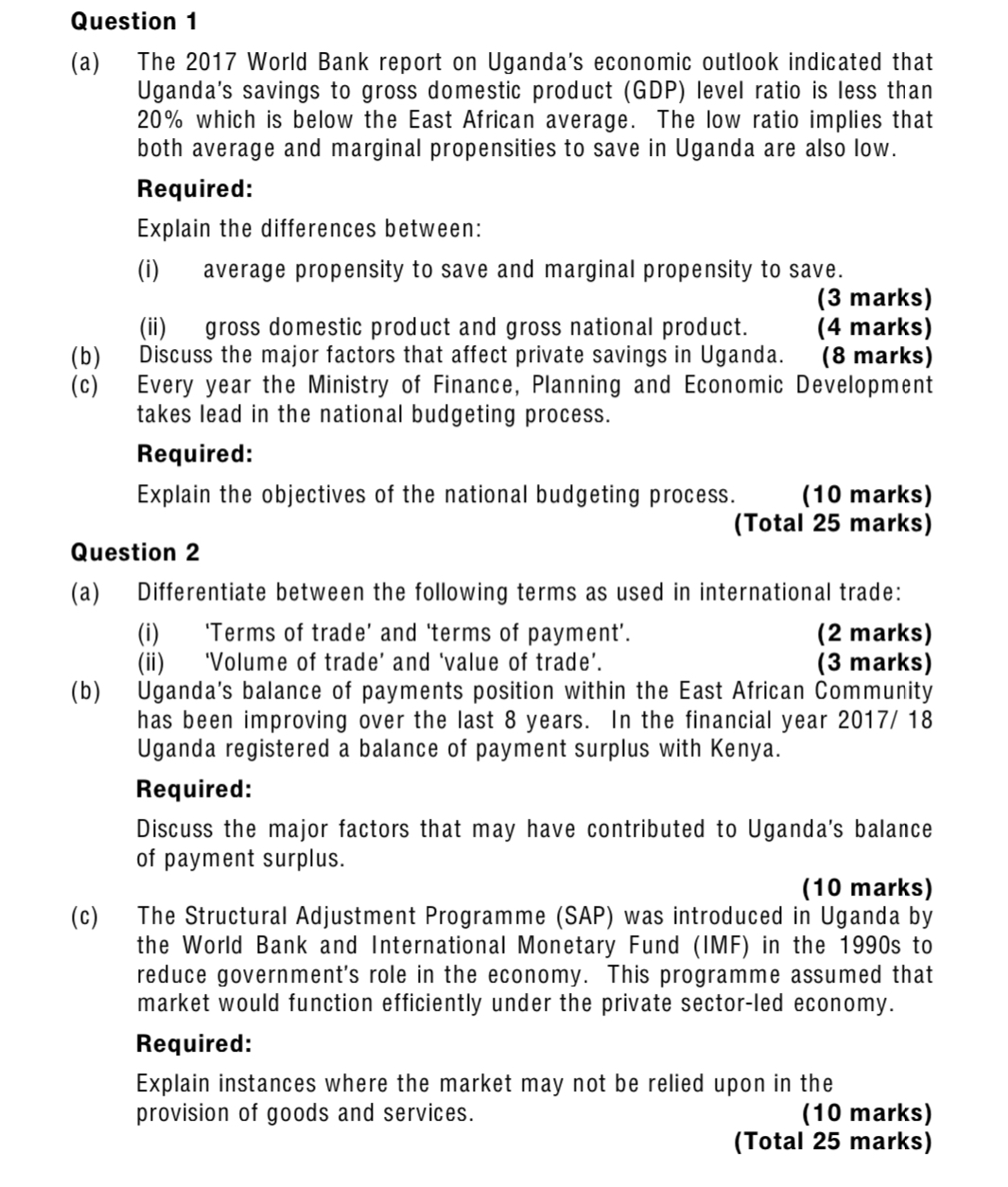 be used to maintain macroeconomic stability. (12 marks) (c) Discuss any three