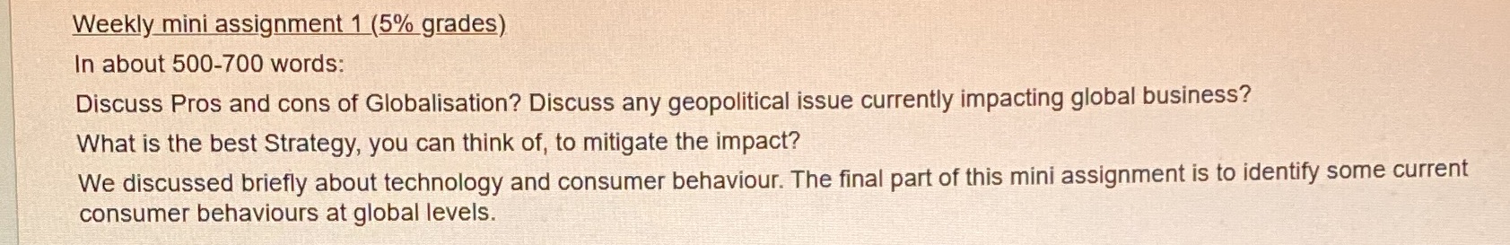 Weekly mini assignment 1 (5% grades) In about 500-700 words: Discuss