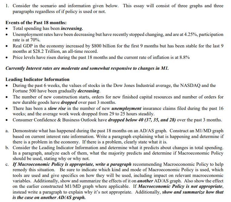  1. Consider the scenario and information given below. This essay will