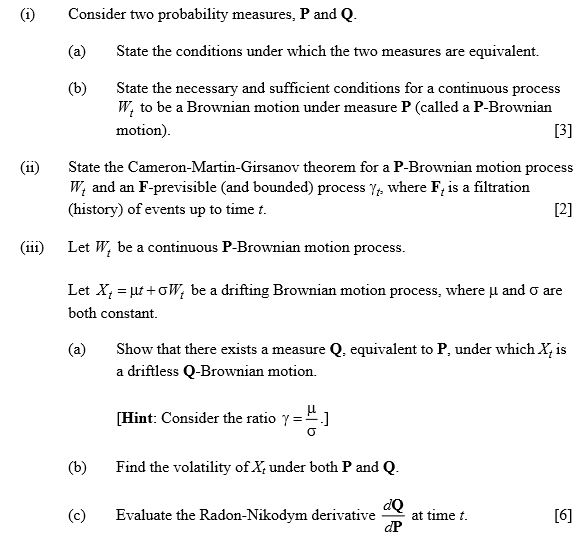 Help. me to answer the following attachments. (i) Consider two probability measures,