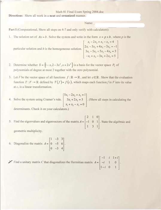 are equivalent. (b) State the necessary and sufficient conditions for a continuous
