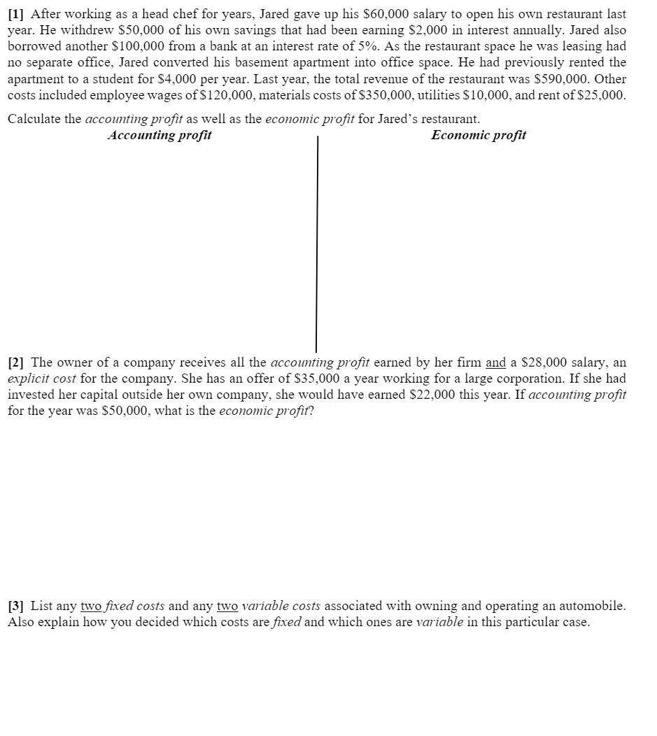  [1] After working as a head chef for years, Jared gave