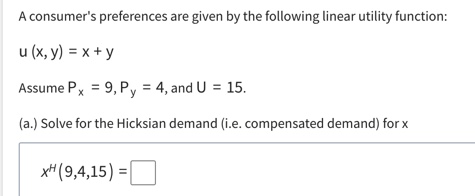 u (x, y) = x+y Assume P = 9, Py = 4,