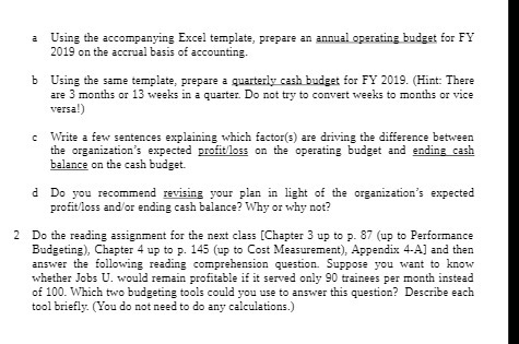 : Using the accompanying Excel template, prepare an annual operating budget