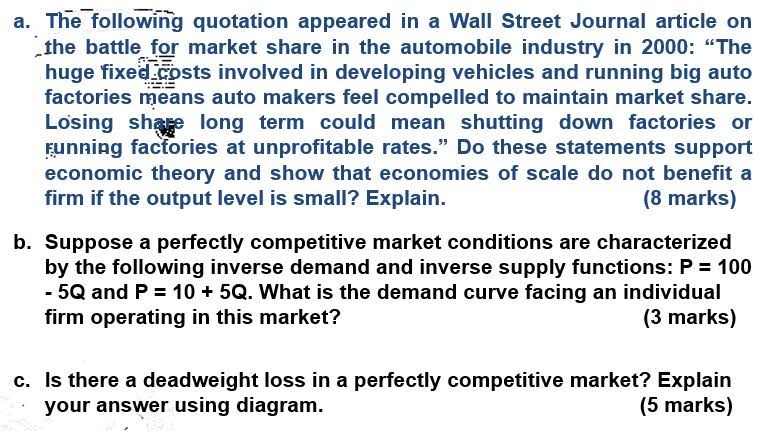 Please provide answer for below questions: a. The following quotation appeared in