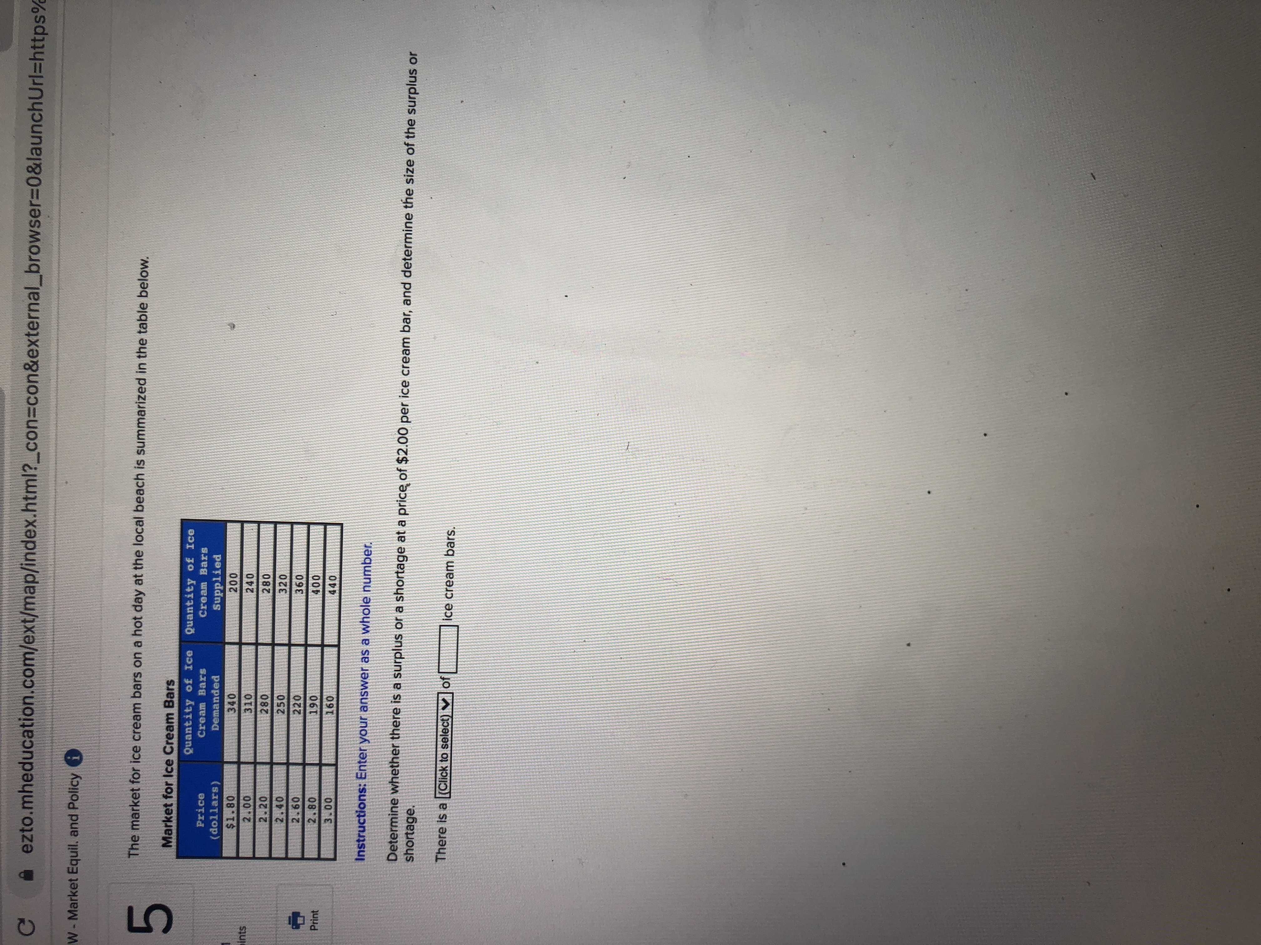 Please help ezto.mheducation.com/ext/map/index.html?_con=con&external_browser=0&launchUrl=https W - Market Equil. and Policy 5 The market