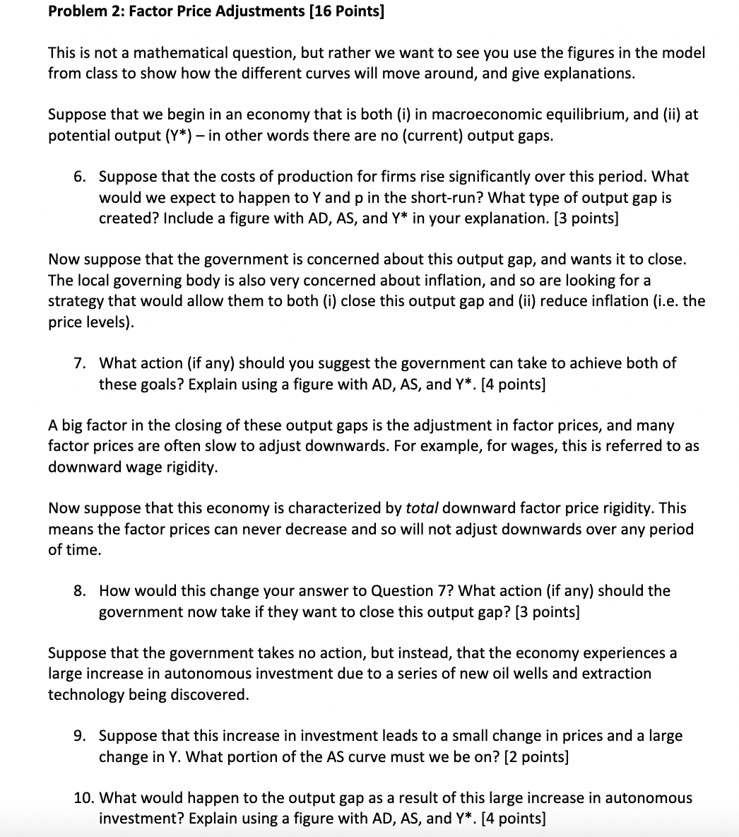  Problem 2: Factor Price Adjustments [16 Points] This is not a