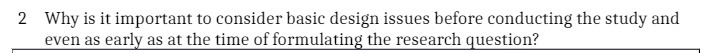  2 Why is it important to consider basic design issues before