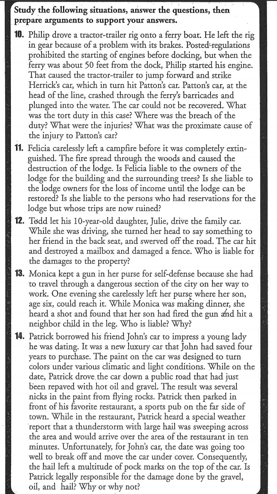 I need help with this. especially the responded questions. Study the following