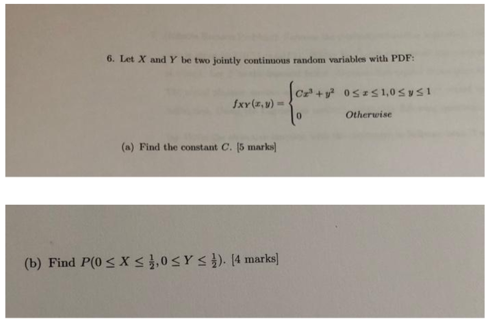 6. Let X and Y be two jointly continuous random variables