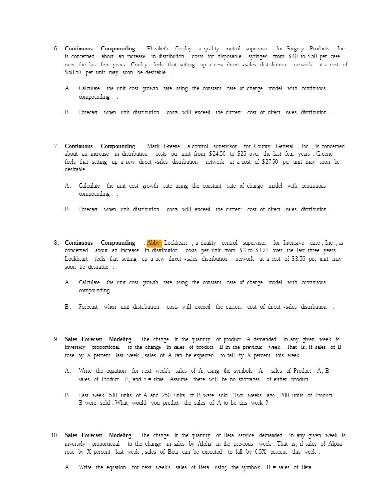 6. Continuous Compounding . Elizabeth Corday , a quality control supervisor