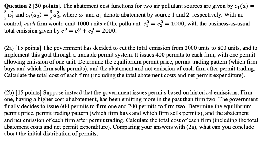 can someone help me with this question Question 2 [30 points]. The