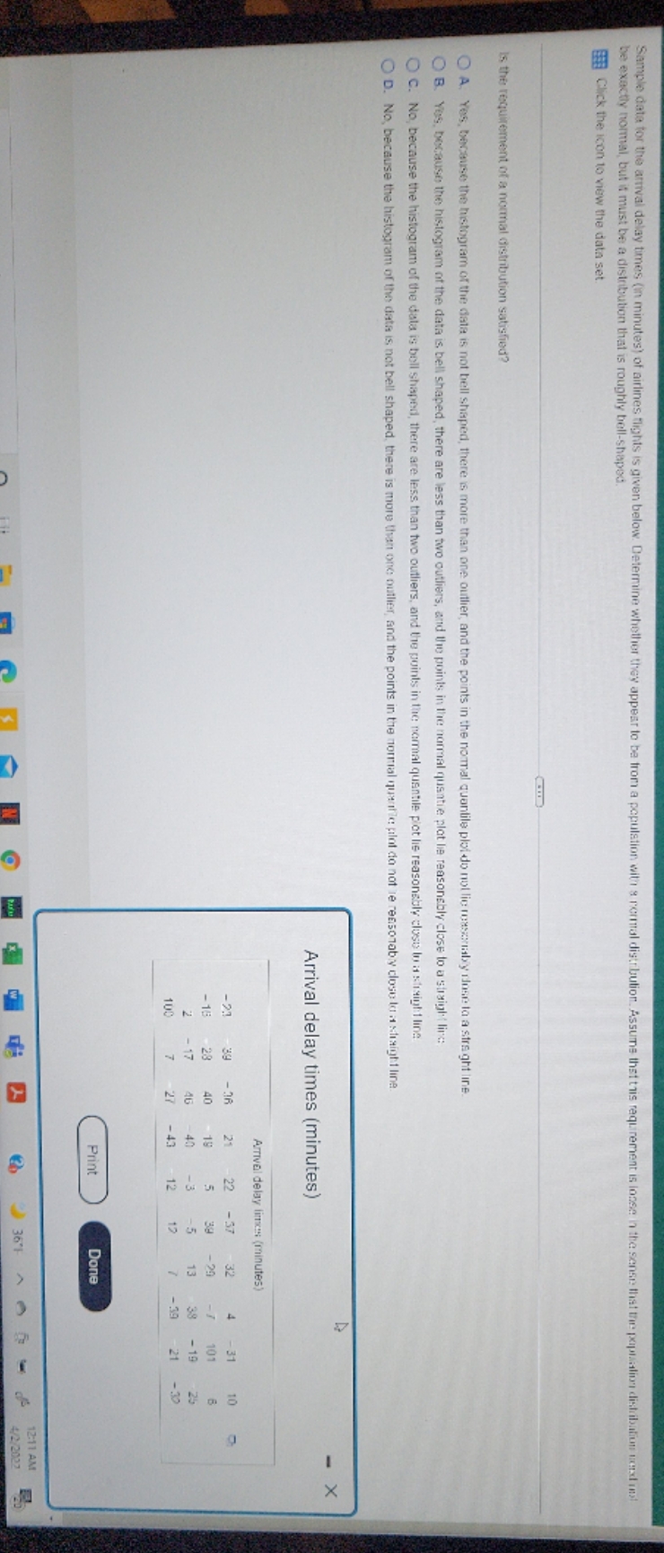 please help! Sample data for the arrival delay times (in minutes) of